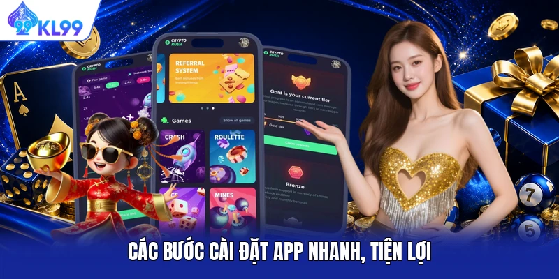 Các bước cài đặt app nhanh, tiện lợi Các bước cài đặt app nhanh, tiện lợi